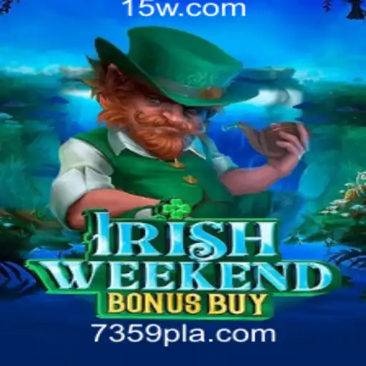 Descubra o Mundo de IrishWeekendBonusBuy: Um Guia Completo